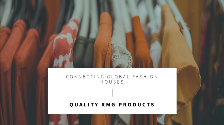 RIS Fashion: Connecting Global Fashion Houses with Quality RMG Products