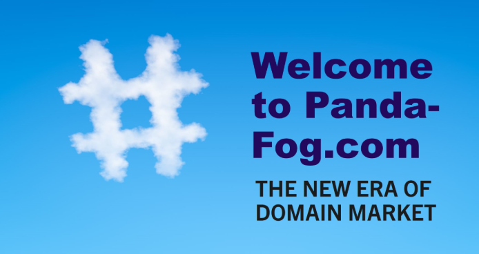 The Dawn of a New Era in the Domain Market: Panda-Fog.com Is Here!